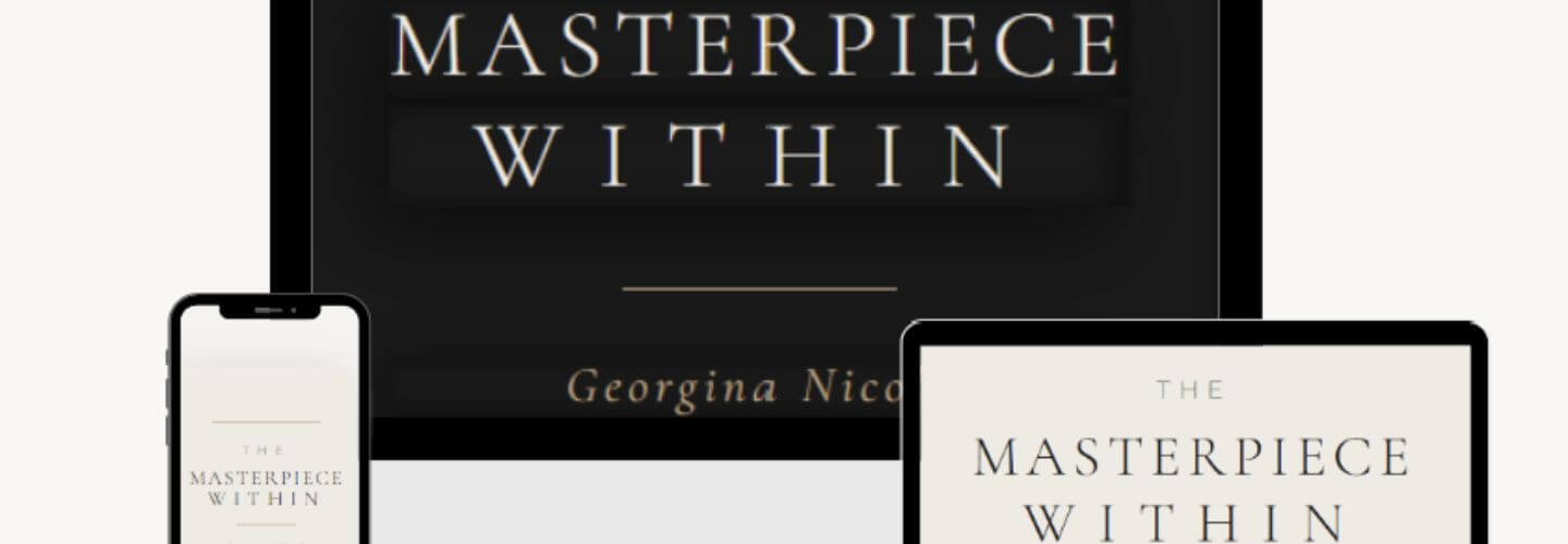The Masterpiece Within book by Georgina Nicole displayed on phone, tablet, and desktop screens